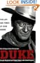 Duke: Life and Times: The Life and Times of John Wayne