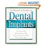 A Patient's Guide to Dental Implants