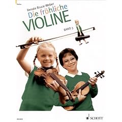 Die fr�hliche Violine. Geigenschule f�r den Anfang: Fr�hliche Violine, Bd.3, B-Tonarten, C-Dur, 2. und 3. Lage, 'Doppelgriffe und andere Kniffe'