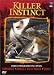 Killer Instinct (Crocodiles/Sharks & Killer Whales/Snakes)
