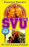 The Trial of Jessica Wakefield (Sweet Valley University)