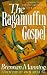 The Ragamuffin Gospel: Good News for the Bedraggled, Beat-Up, and Burnt Out