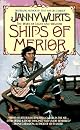 Ships of Merior (Wars of Light & Shadow, Vol. 1)