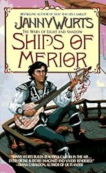 Ships of Merior (Wars of Light & Shadow, Vol. 1)