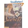 Secrets : L'Echarde : Tome 1
