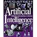 Artificial Intelligence: Robotics and Machine Evolution (Megatech)