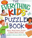 The Everything Kids' Puzzle Book: Mazes, Word Games, Puzzles  More! Hours of Fun! (Everything Kids Series)