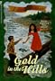 GOLD IN THE HILLS (American Sisters)