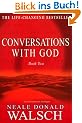 Conversations with God 2: An uncommon dialogue: Bk.2
