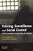 Search : Policing, Surveillance and Social Control: Cctv and Police Monitoring of Suspects