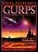 GURPS Basic Set (GURPS: Generic Universal Role Playing System)
