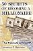 50 Secrets of Becoming a Millionaire