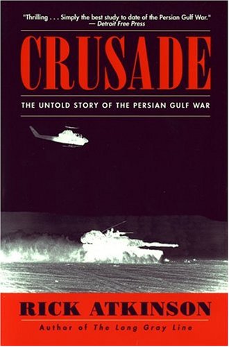 City Travel Guides Discounted  Books : Crusade: The Untold Story of the Persian Gulf War