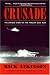 Crusade: The Untold Story of the Persian Gulf War