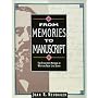 From Memories to Manuscript: The Five Step Method of Writing Your Life Story
