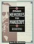From Memories to Manuscript: The Five Step Method of Writing Your Life Story