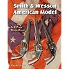 Smith & Wesson American Model