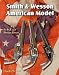 Smith & Wesson American Model by Charles W. Pate