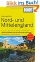DuMont Reise-Handbuch Reisef�hrer Nord- und Mittel-England: Etdeckungsreisen in "good England"