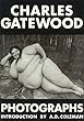 Charles Gatewood Photographs: The Body and Beyond