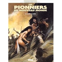Les pionniers nouveau monde t9 : la riviere en flamme