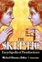 The Skeptic Encyclopedia of Pseudoscience 2 volume set