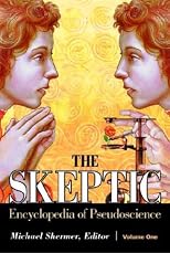 The Skeptic Encyclopedia of Pseudoscience 2 volume set