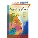 Breaking Free: Women of Spirit at Midlife and Beyond