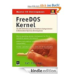 FreeDOS Kernel: An MS-DOS Emulator for Platform Independence & Embedded System Development