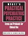 Wyatt's Practical Psychiatric Practice: Forms and Protocols for Clinical Use