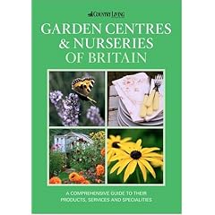 The Country Living Guide to Garden Centres & Nurseries of Britain (Travel Publishing) (Paperback)
