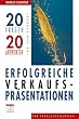 Erfolgreiche Verkaufpr�sentation. 20 Fragen 20Antworten