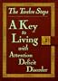 Twelve Steps a Key to Living with Add