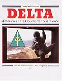 Delta Force: Americas Elite Counterterrorist Force (Power)