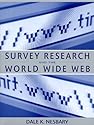 Survey Research and the World Wide Web