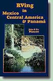 RVing in Mexico, Central America and Panama