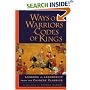 Ways of Warriors, Codes of Kings