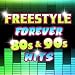 Freestyle Forever 80s & 90s Hits
