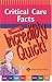 Critical Care Facts Made Incredibly Quick! (Incredibly Easy! Series)