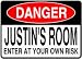 Personalized Danger Enter At Your Own Risk Sign
