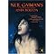 read Neil Gaiman. God among comic creators.