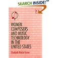 Women Composers And Music Technology in the United States: Crossing the Line