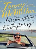 The Interruption of Everything