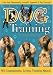   - Dog Training: The John Fisher Way