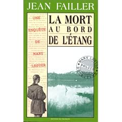 Les Enqu�tes de Marie Lester, tome 3 : La Mort au bord de l'�tang