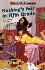 Nothing's Fair in Fifth Grade
