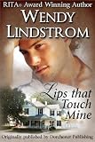 Lips That Touch Mine (Grayson Brothers)