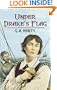 Under Drake's Flag: A Tale of the Spanish Main (Dover Children's Classics)