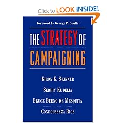 The Strategy of Campaigning: Lessons from Ronald Reagan and Boris Yeltsin