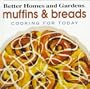 Muffins & Breads (Cooking for Today)